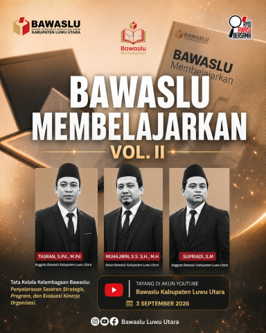 Bawaslu Membelajarkan 